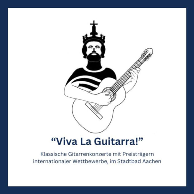 Bild Ankündigung “Viva La Guitarra” Preisträger internationaler Gitarrenwettbewerbe Zu Gast im Stadtbad Aachen.